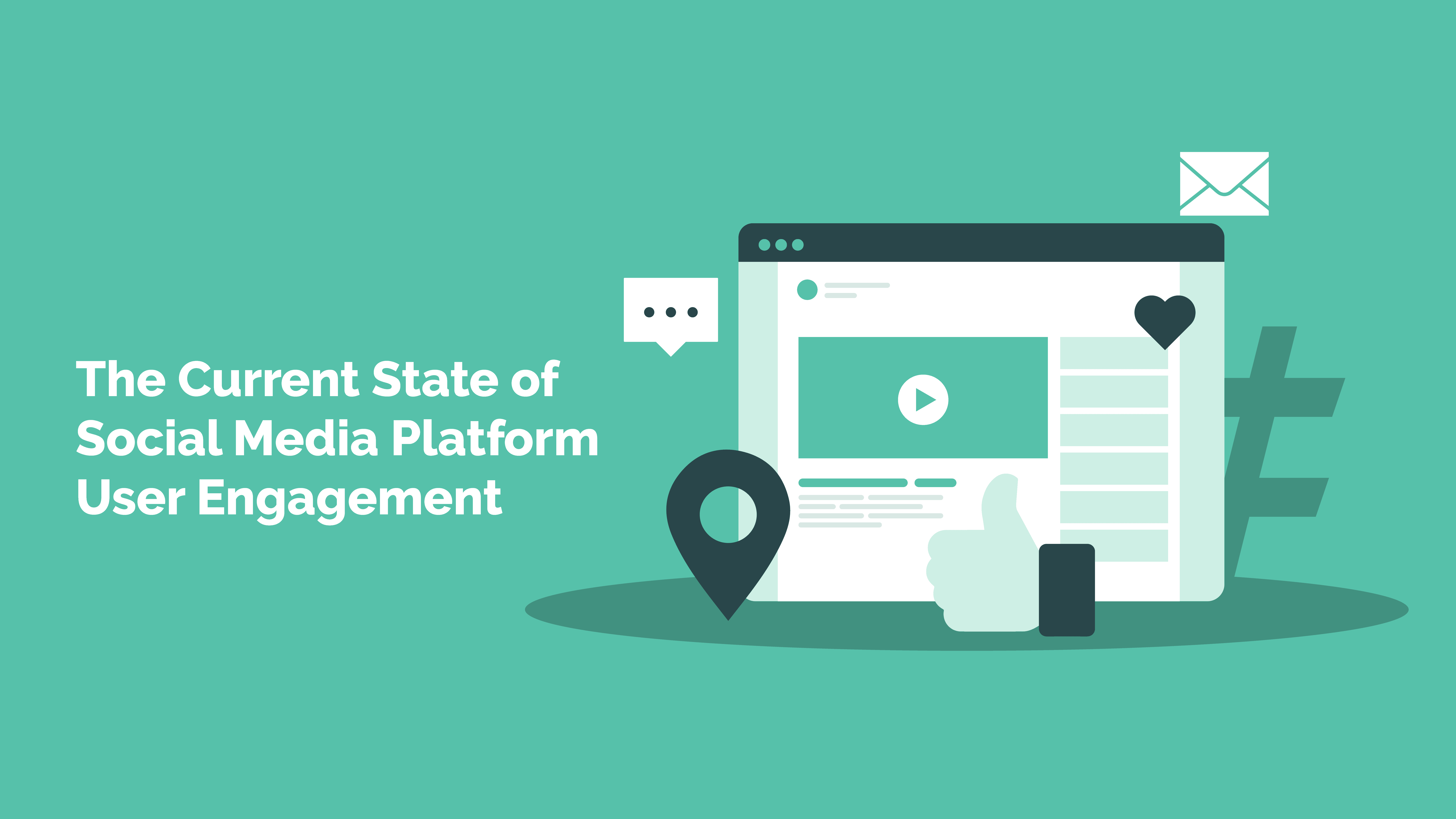 Read more about the article The Current State of Social Media Platform User Engagement