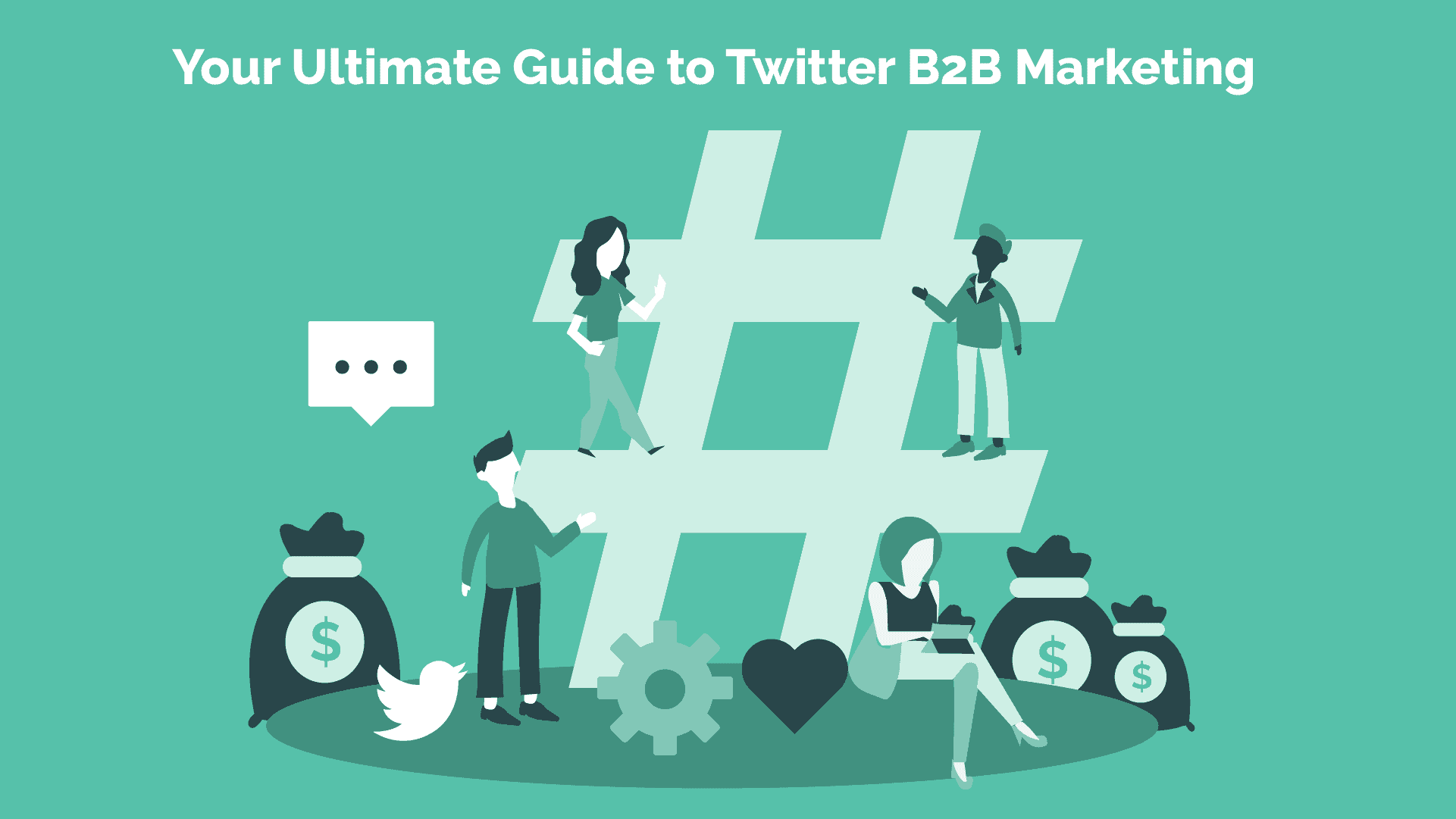 Read more about the article Your Ultimate Guide to Twitter B2B Marketing