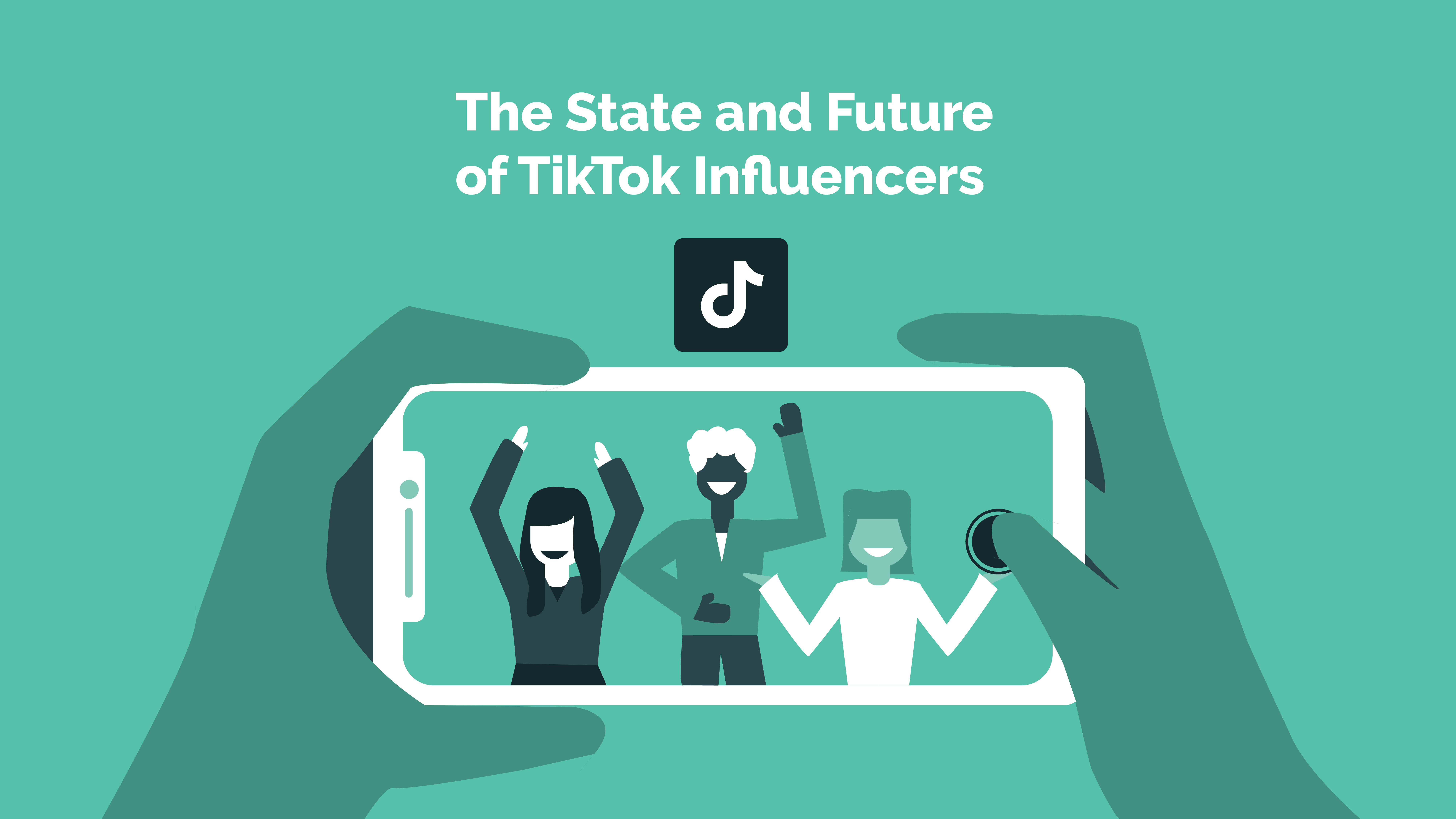Read more about the article The State and Future of TikTok Influencers