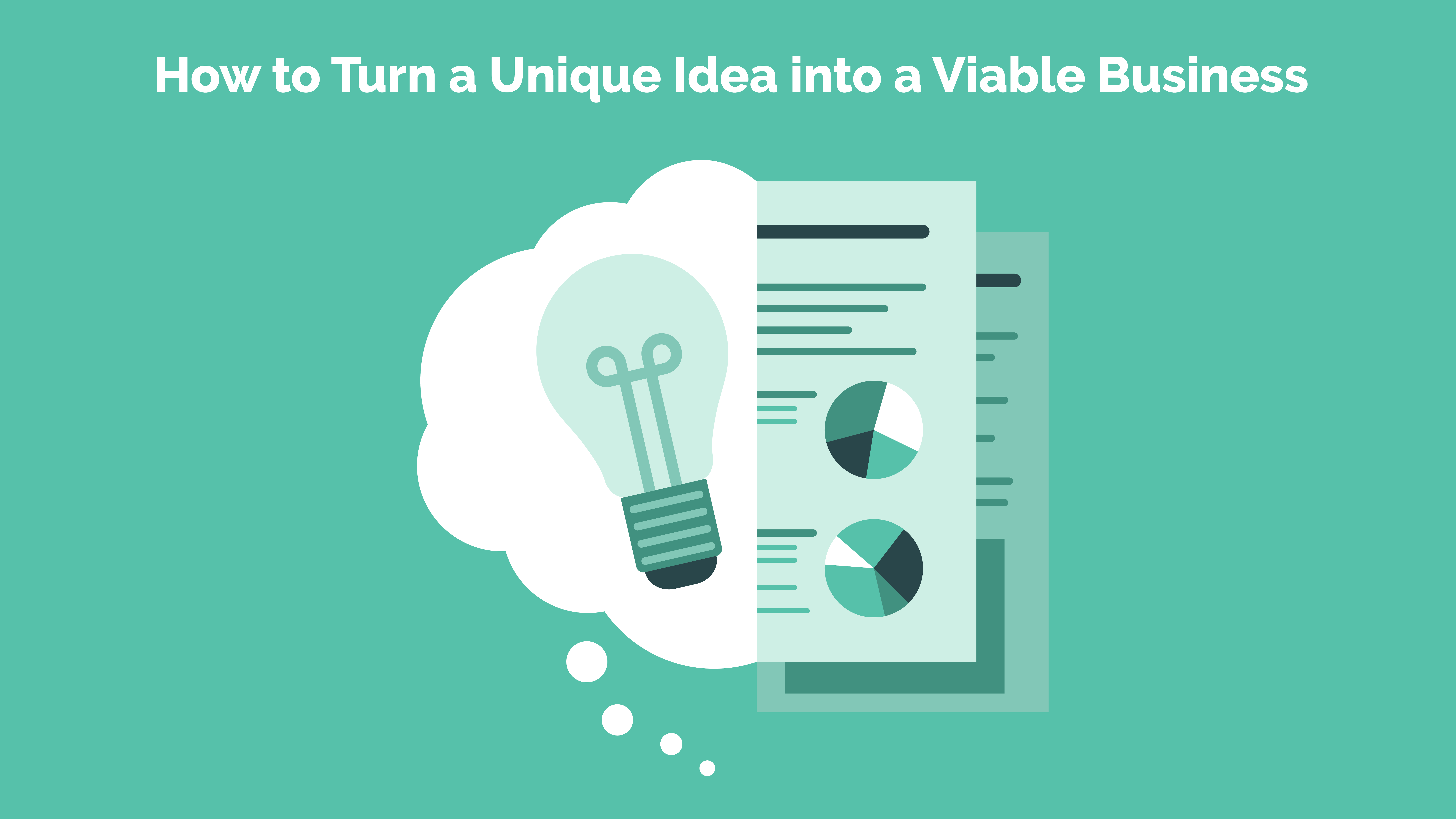 Read more about the article How to Turn a Unique Idea into a Viable Business Plan