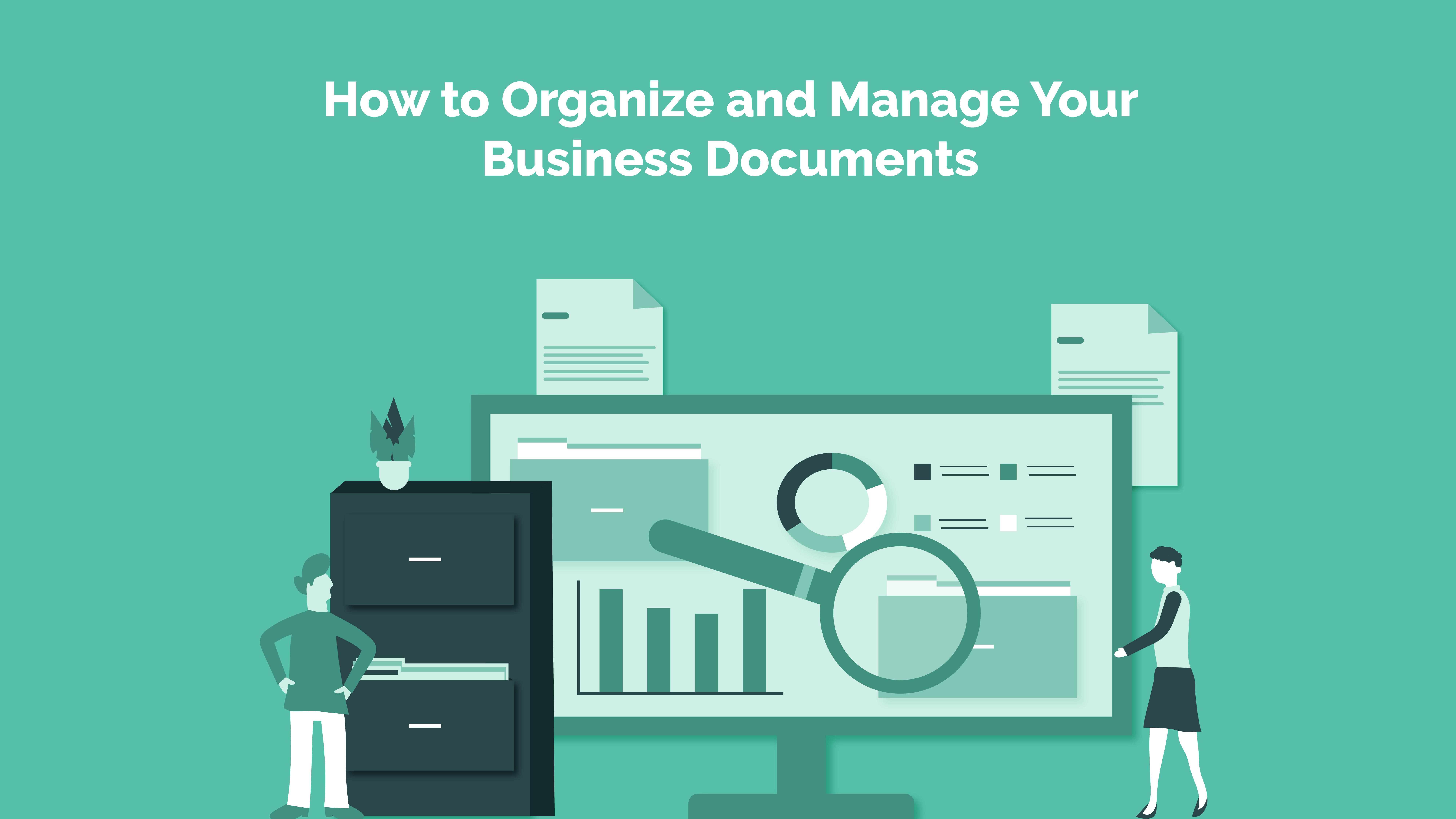 Read more about the article How to Organize and Manage Your Business Documents