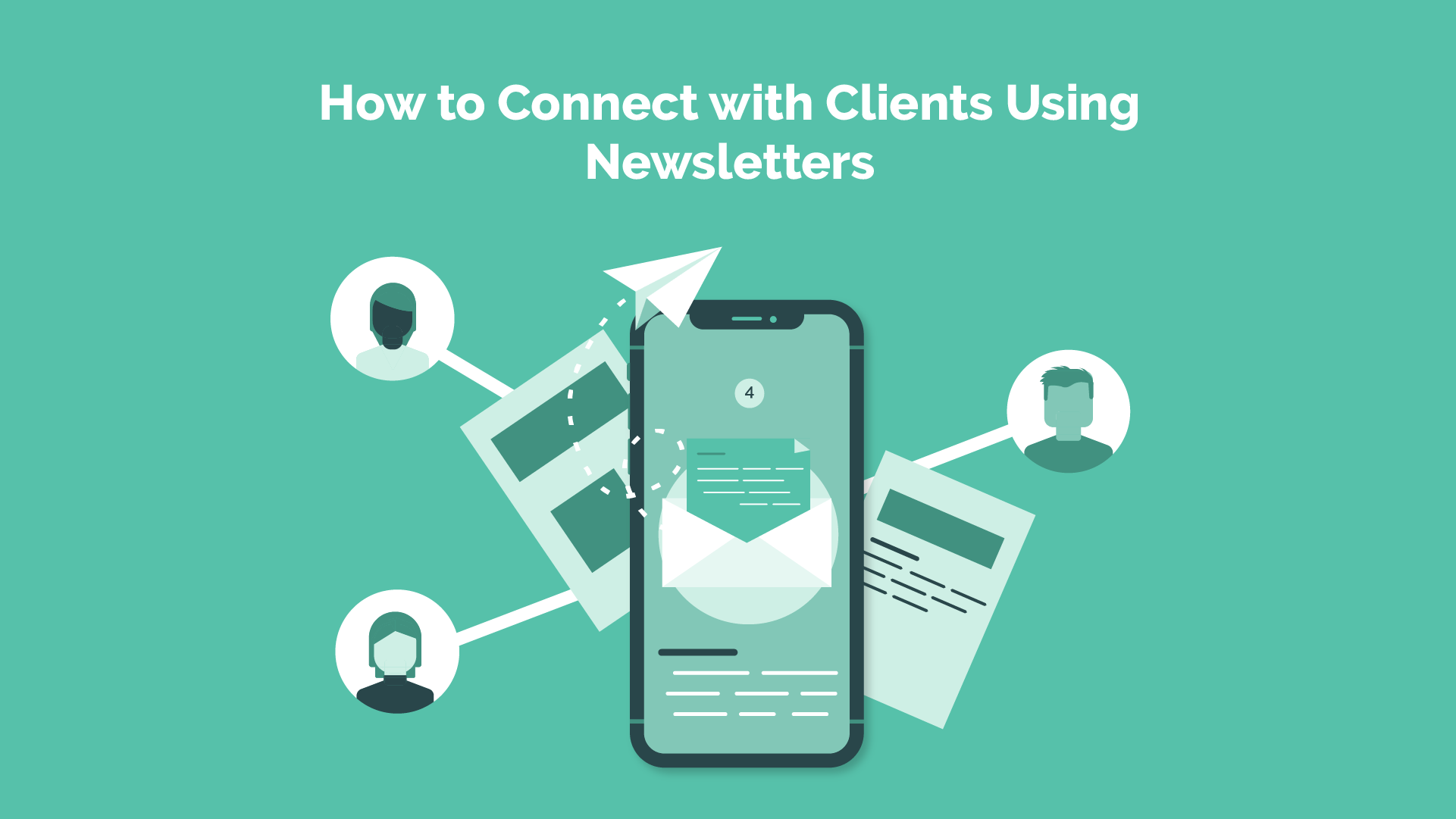 Read more about the article How to Connect with Clients Using Newsletters