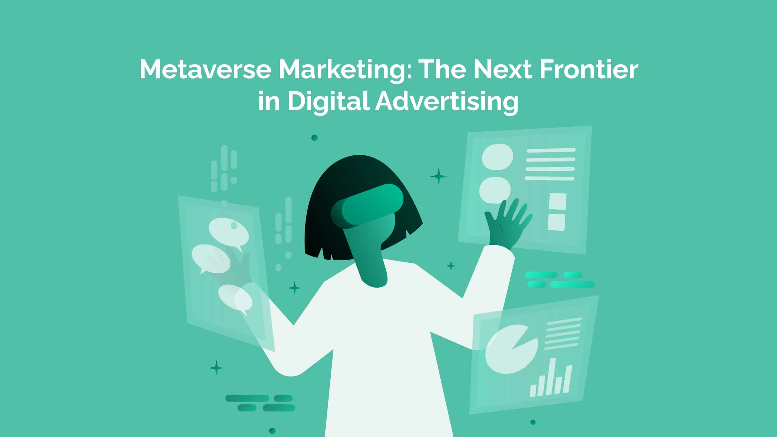 Read more about the article Metaverse Marketing: The Next Frontier in Digital Advertising